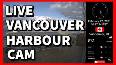 Vancouver Harbour Live Cam